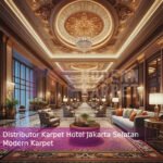 Distributor Karpet Hotel Jakarta Selatan