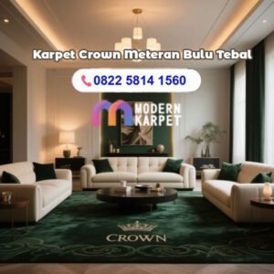 Modern Karpet hadir untuk Anda warga Kelapa Gading, Sunter, Koja